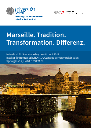 Marseille. Tradition. Transformation. Differenz. 2018